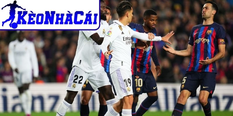 Ví dụ kèo giao bóng trước trận Real Madrid vs Barcelona